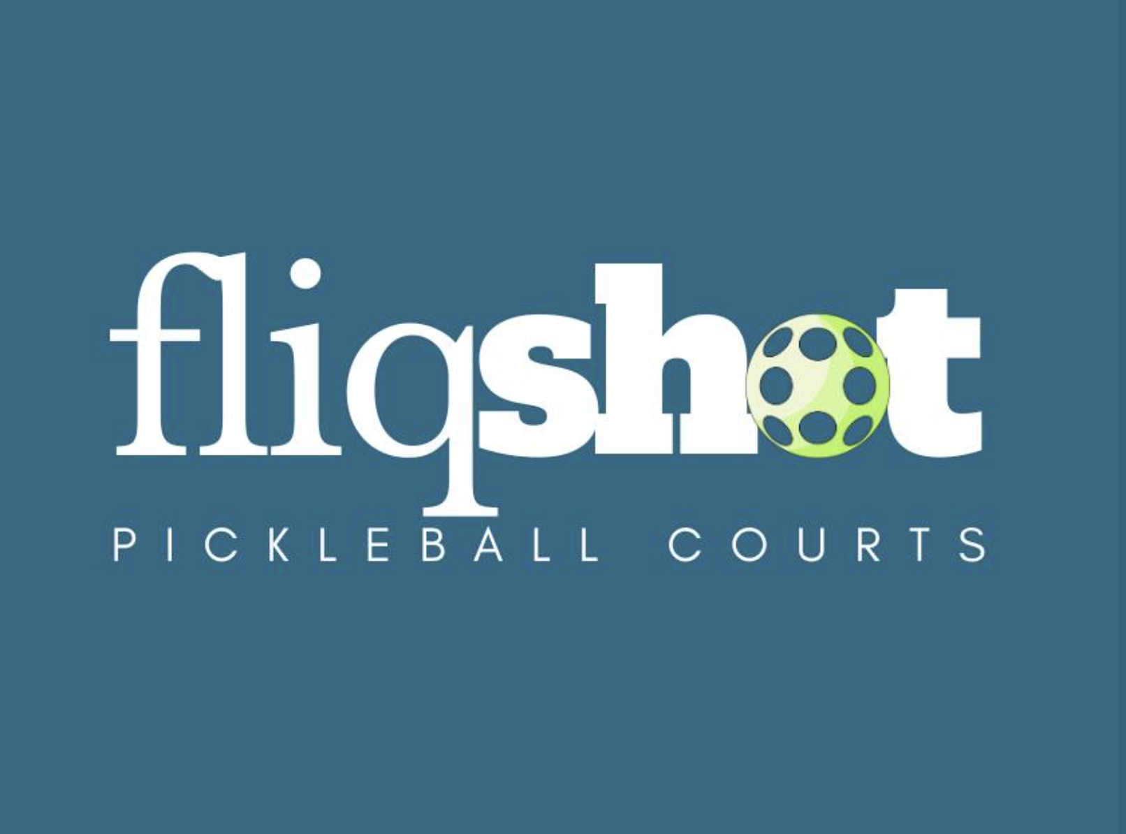Fliqshot Pickleball Courts